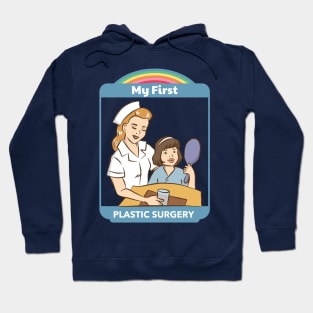 My First Plastic Surgery - Vintage Dark Humour Hoodie